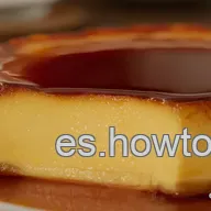 Flan Cl&aacute;sico Cremoso: &iexcl;El Secreto de la Abuela!